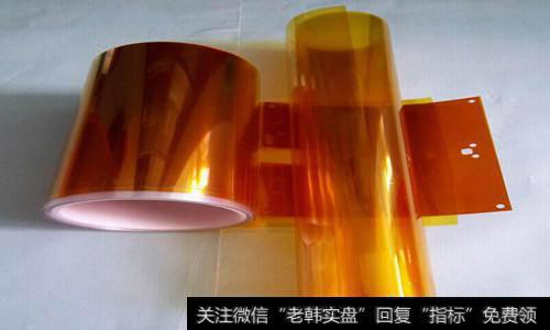PI（透明聚酰亚胺）膜<a href='//m.sasasearch.com/gainiangu/'>概念股</a>